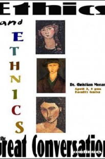 Poster for the Great Conversations Event titled Ethics and Ethnics